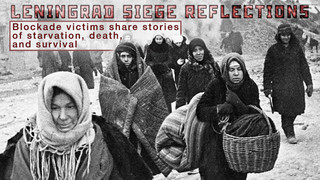 Leningrad Siege Reflections